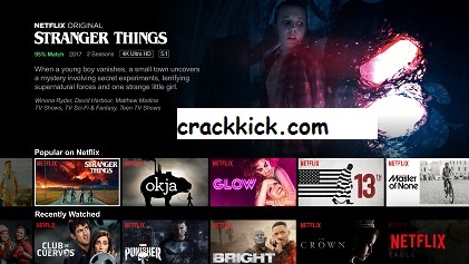 Netflix 8.51.0 Crack Torrent Free Download [Win/Mac]